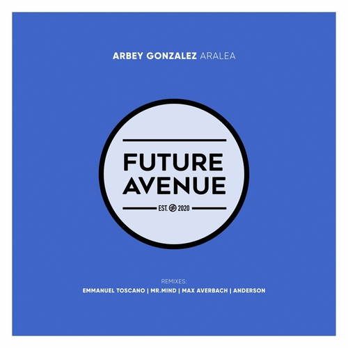 Arbey Gonzalez - Aralea [FA245]